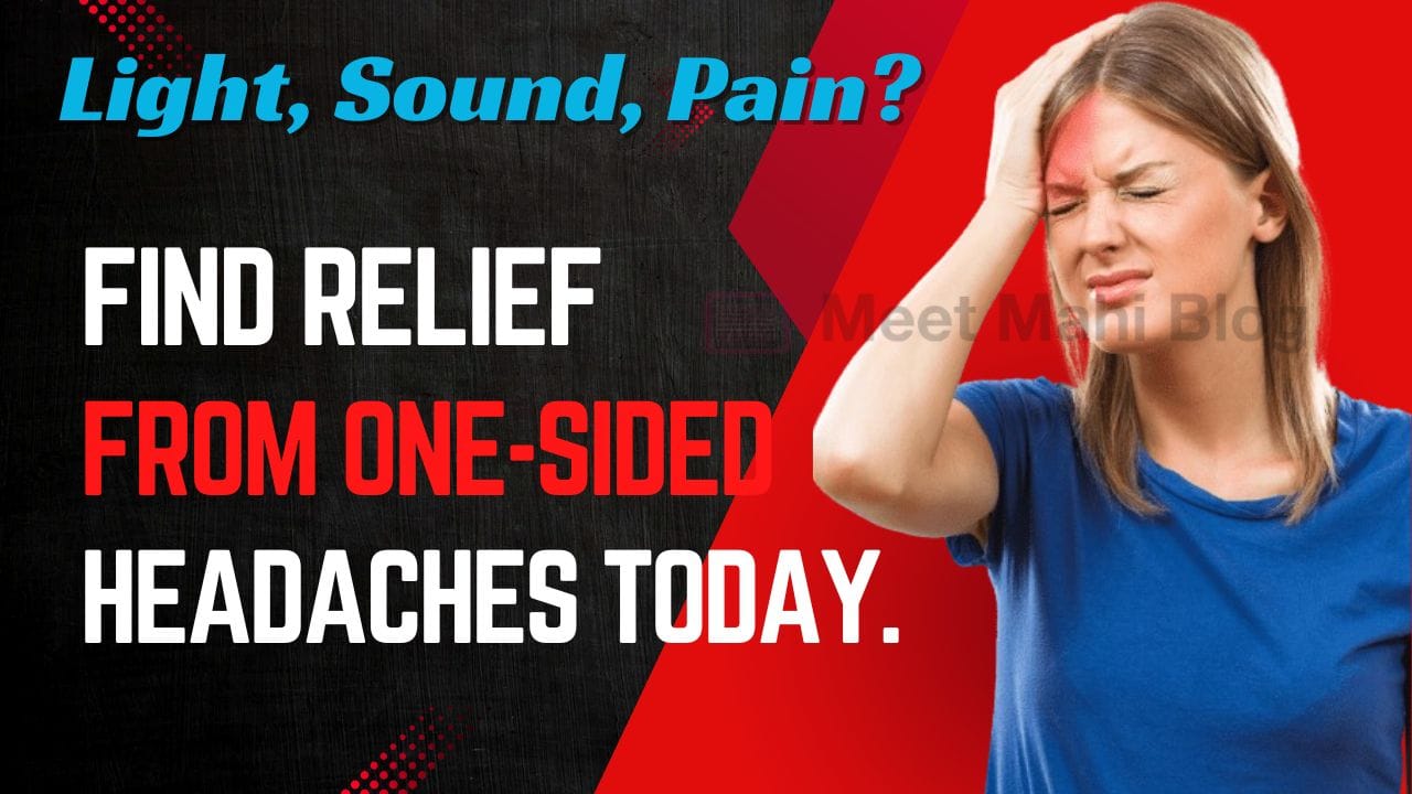 One Sided Headaches