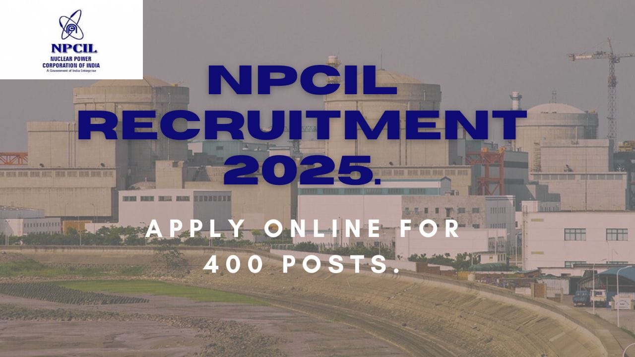 NPCIL Recruitment 2025 Application Process