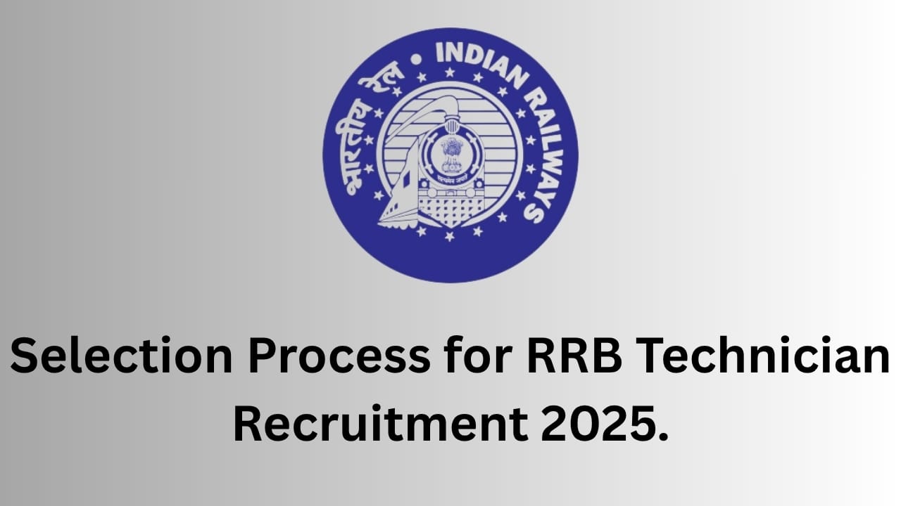 Railway Technician RRB Recruitment 2025