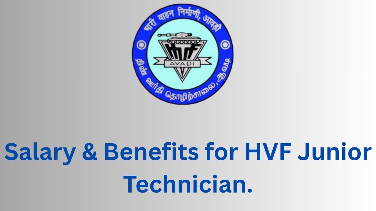 HVF Avadi Recruitment 2025