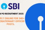 SBI PO Apply Online 2025 Notification
